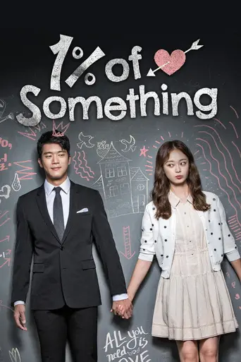 1% of Anything (2016)