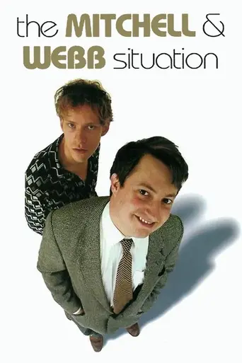 The Mitchell and Webb Situation (2001)
