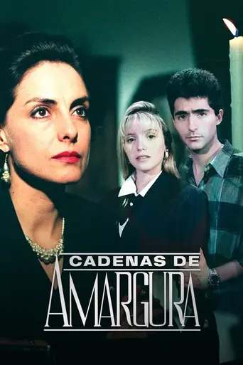Cadenas de amargura — Season 1
