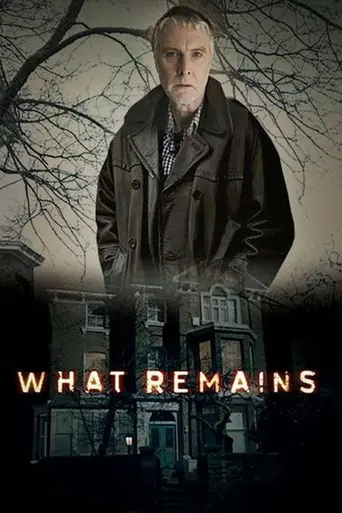 What Remains (2013)