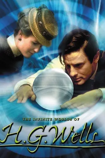 The Infinite Worlds of H. G. Wells (2001)
