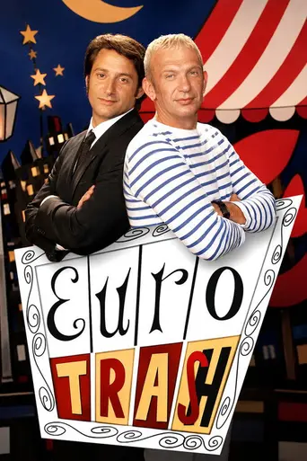 Eurotrash (2004)