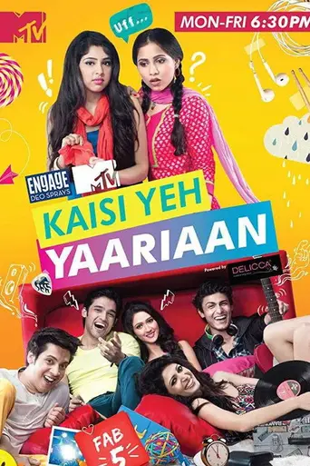 Kaisi Yeh Yaariyan (2014)