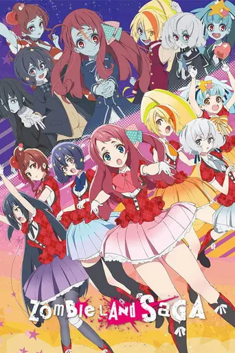 Zombie Land Saga — Season 1