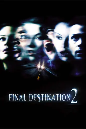 Final Destination 2 (2003)