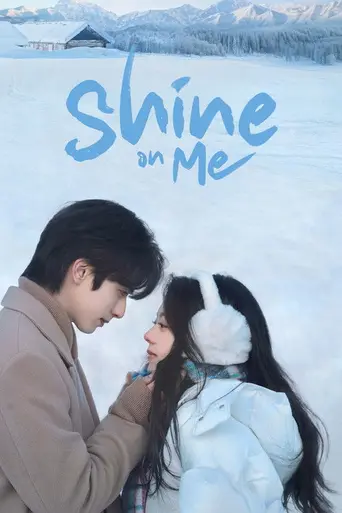 Shine on Me — Temporada 1