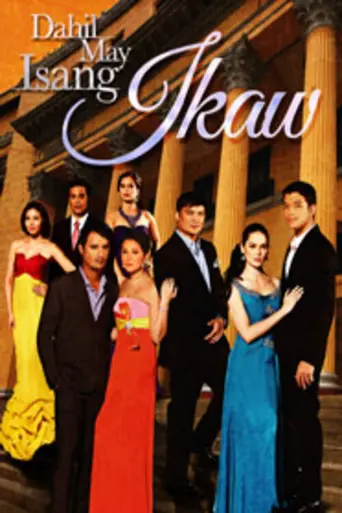 Dahil May Isang Ikaw (2009)