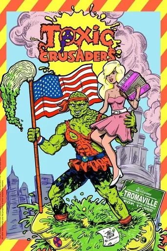 Toxic Crusaders (1990)