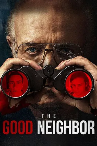 The Good Neighbor (2016)