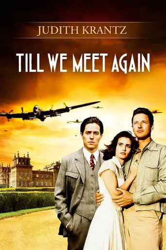 Judith Krantz's Till We Meet Again (1989)