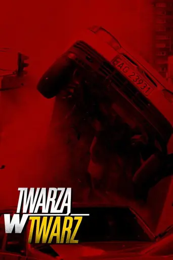 Twarzą w twarz (2007)