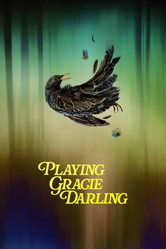 Playing Gracie Darling (2025)