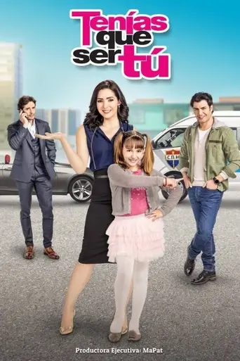 Tenías que ser tú (2018)