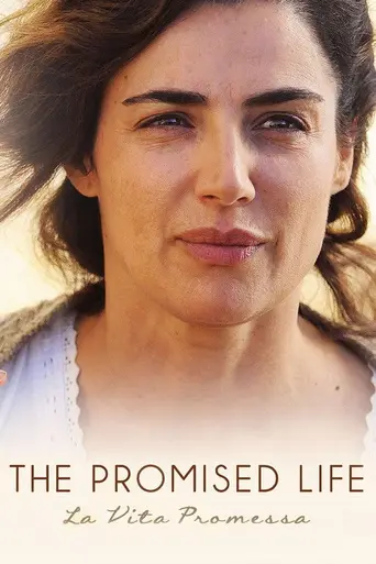 The Promised Life (2018)