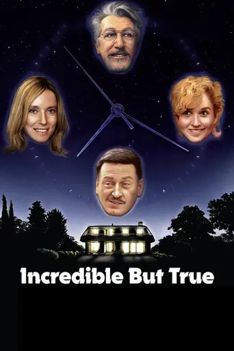 Incredible but True (2022)