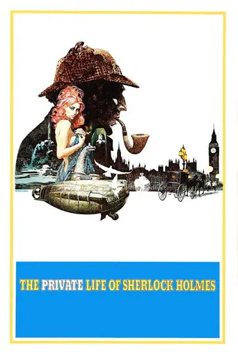 Частная жизнь Шерлока Холмса (1970)