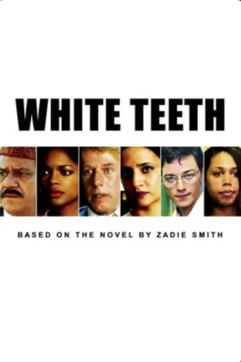 White Teeth (2002)