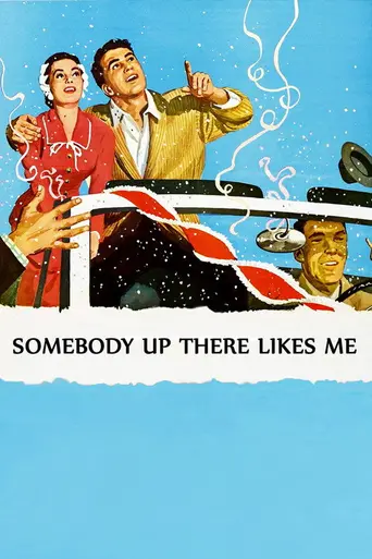 Кто-то там наверху любит меня (1956)