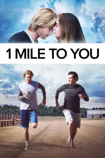 1 миля до тебя (2017)