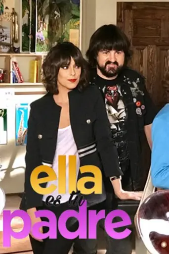 Ella es tu padre (2017)