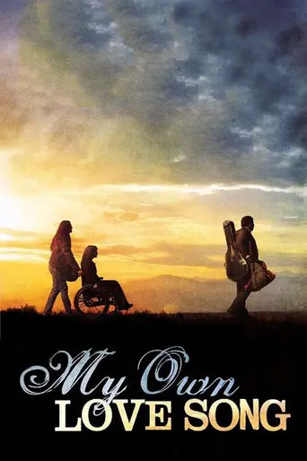 Моя любовная песня (2010)