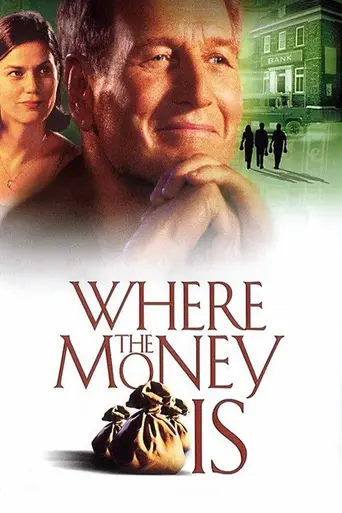 Where the Money Is (2000)
