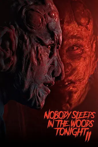 Nobody Sleeps in the Woods Tonight Part 2 (2021)