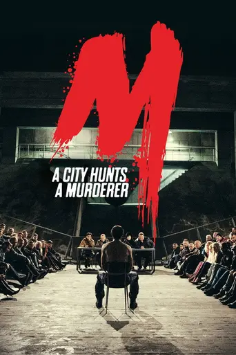 M – A City Hunts a Murderer (2019)