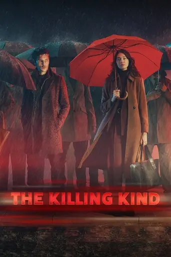 The Killing Kind — 1 сезон