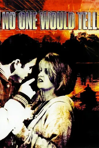 No One Would Tell (1996)