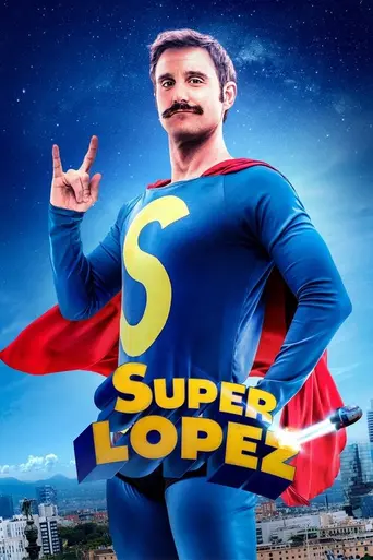 Super López (2018)