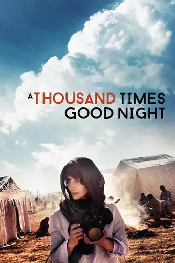A Thousand Times Good Night (2013)