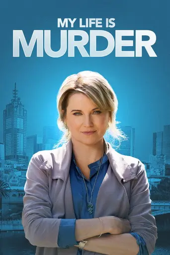 My Life Is Murder (2019)