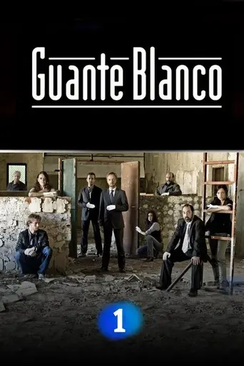 Guante blanco (2008)