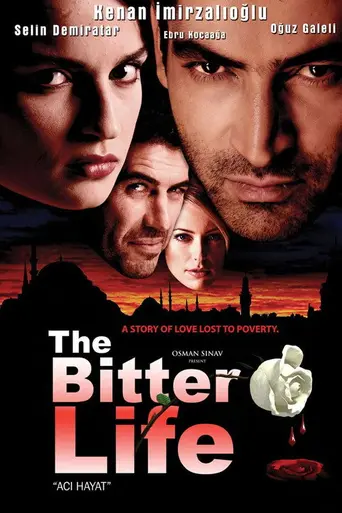 Acı Hayat (2005)