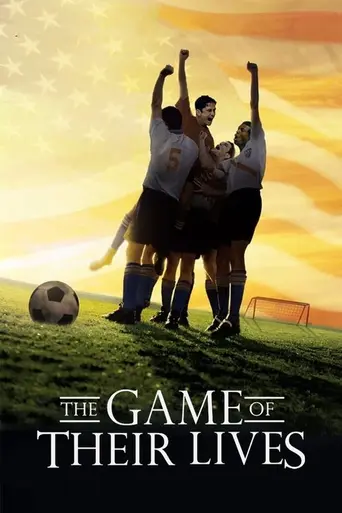 Игра их жизней (2005)