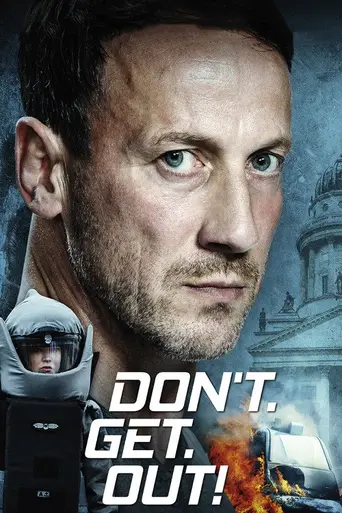 Don't. Get. Out! (2018)