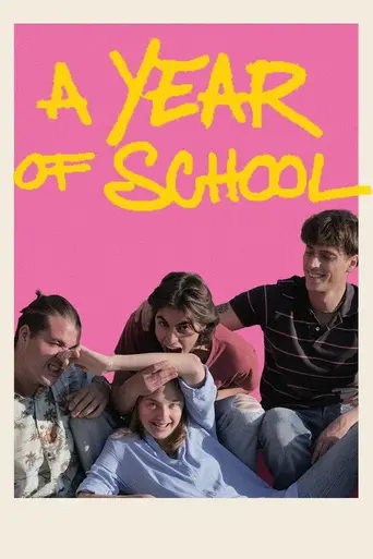 A Year of School (2025)