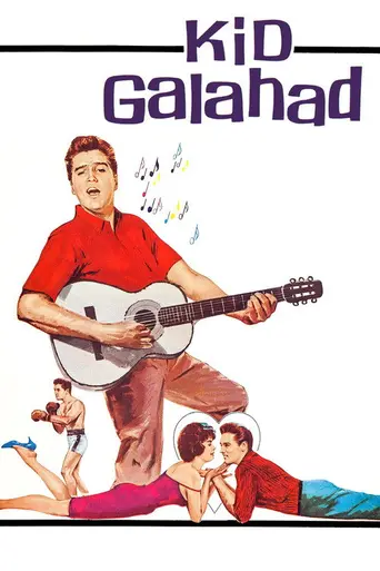 Кид Галахад (1962)