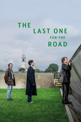 The Last One for the Road (2025)