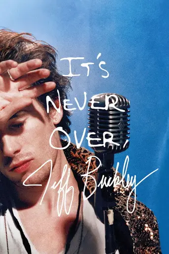 It’s Never Over, Jeff Buckley (2025)