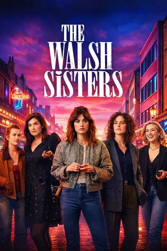 The Walsh Sisters (2025)