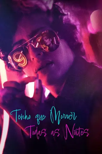 Tengo que morir todas las noches (2024)