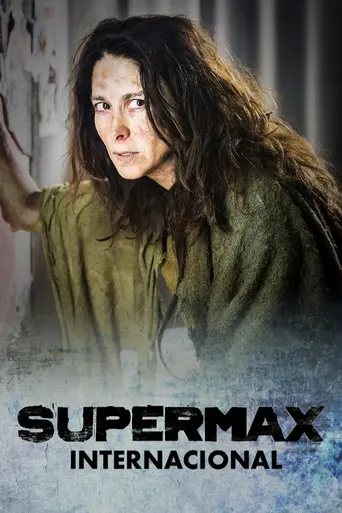 Supermax (2017)