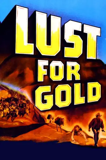 Lust for Gold (1950)