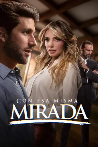 Con esa misma mirada (2025)
