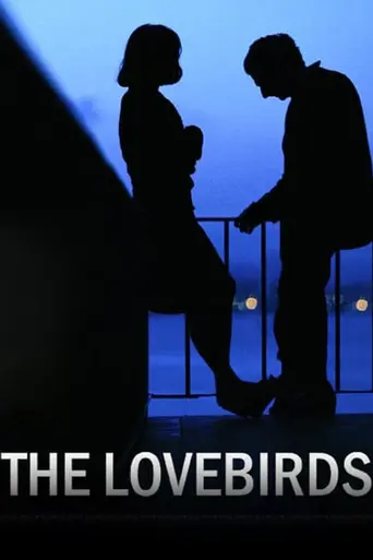The Lovebirds (2007)