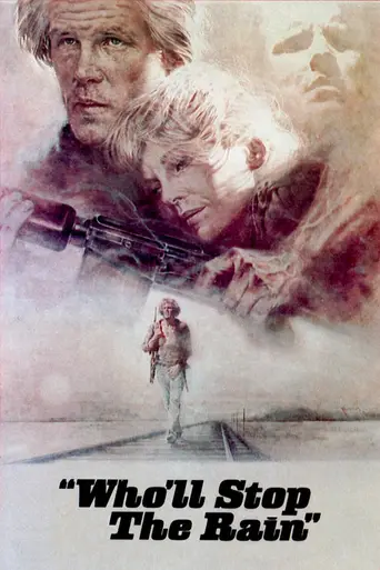 Кто остановит дождь (1978)