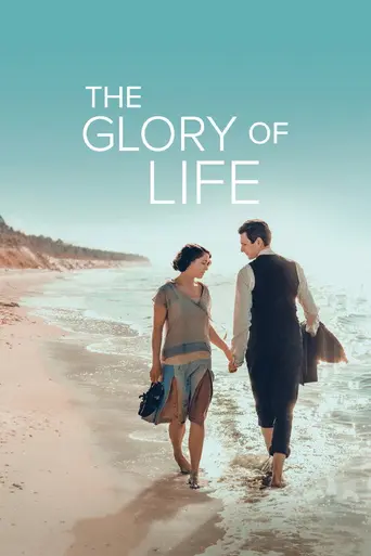 The Glory of Life (2024)