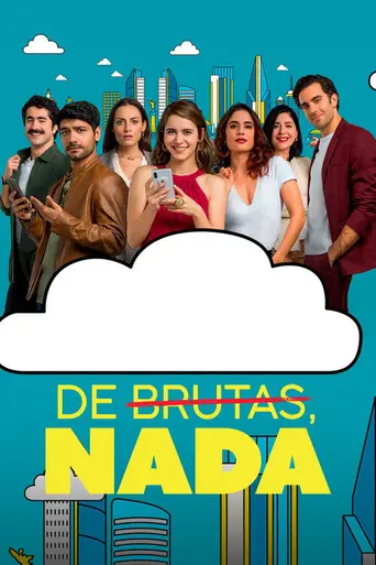 De brutas, nada (2020)